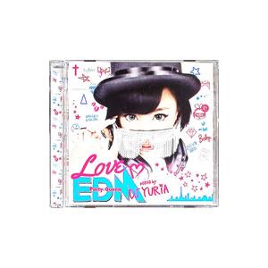 オムニバス／LOVE EDM−Party Queen−mixed by DJ YURIA