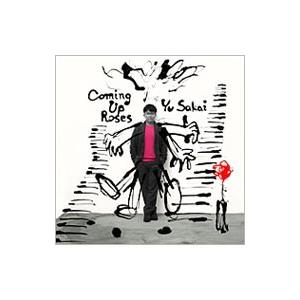 さかいゆう／Coming Up Roses