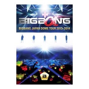 DVD／ＢＩＧＢＡＮＧ ＪＡＰＡＮ ＤＯＭＥ ＴＯＵＲ ２０１３〜２０１４