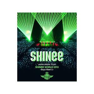 Blu-ray／JAPAN ARENA TOUR SHINee WORLD 2013〜Boys Meet U〜