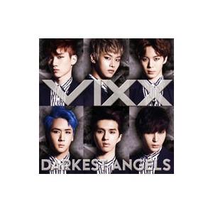 ＶＩＸＸ／ＤＡＲＫＥＳＴ ＡＮＧＥＬＳ