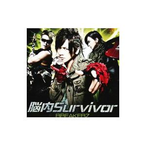 BREAKERZ／脳内Survivor｜オーバーライト Musing＆FC限定盤