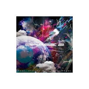 Fear，and Loathing in Las Vegas／PHASE 2