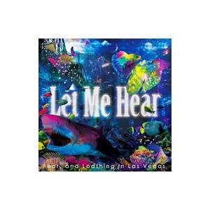 Fear，and Loathing in Las Vegas／Let Me Hear
