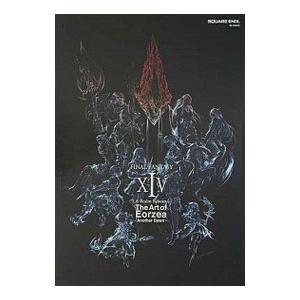FINAL FANTASY XIV：A Realm Reborn The Art of Eorzea...