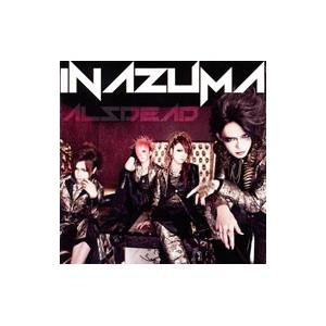 ALSDEAD／INAZUMA
