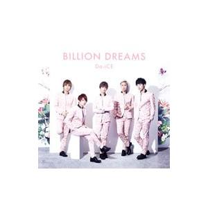Da−iCE／BILLION DREAMS