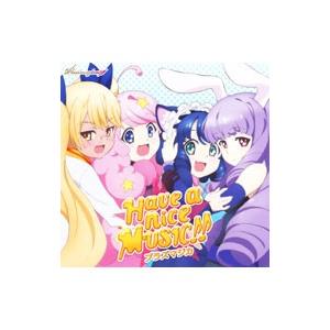 プラズマジカ／「SHOW BY ROCK!!」EDテーマ〜Have a nice MUSIC!!