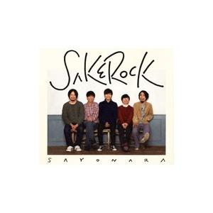 SAKEROCK／SAYONARA