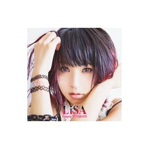 LiSA／Empty MERMAiD 初回限定盤