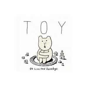 ０４ Ｌｉｍｉｔｅｄ Ｓａｚａｂｙｓ／ＴＯＹ