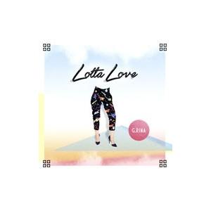 G．RINA／Lotta Love