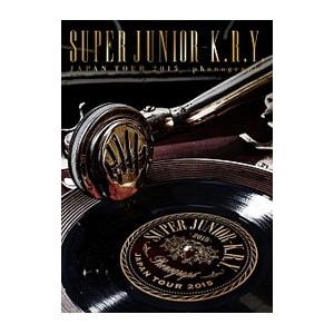 DVD／SUPER JUNIOR−K．R．Y．JAPAN TOUR 2015〜phonograph〜...