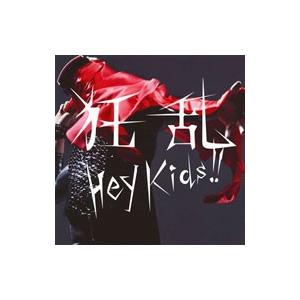 ＯＲＡＬ ＣＩＧＡＲＥＴＴＥＳ／狂乱 Ｈｅｙ Ｋｉｄｓ!!