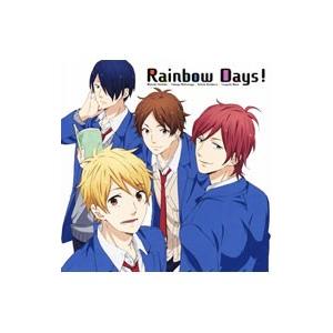 「虹色デイズ」エンディングテーマ〜Ｒａｉｎｂｏｗ Ｄａｙｓ！／羽柴夏樹・松永智也・片倉恵一・直江剛