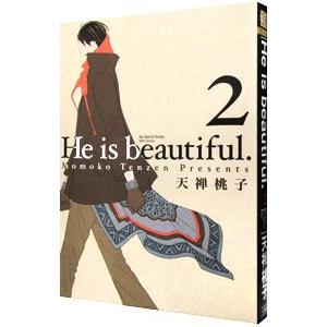He is beautiful． 2／天禅桃子