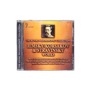 ロイヤル・フィルハーモニック・コレクション リムスキー＝コルサコフ＆ストラヴィンスキーWORKS 交...