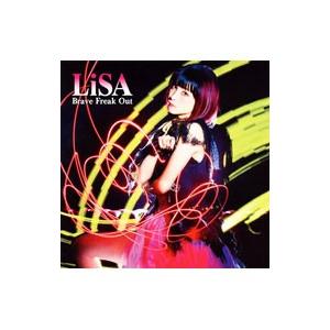 LiSA／Brave Freak Out 初回生産限定盤