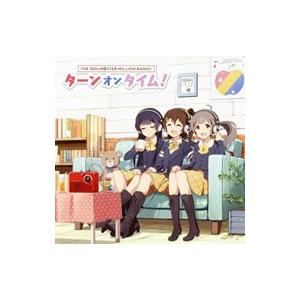 山崎はるか／田所あずさ／麻倉もも／「アイドルマスター ミリオンラジオ！」テーマソング〜ターンオンタイ...