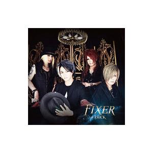 †яi¢к／FIXER A−TYPE