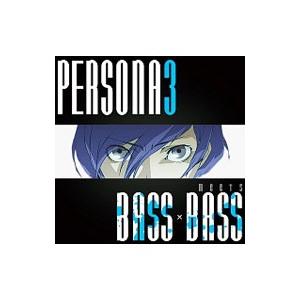 BOTTOM−EDGE／「PERSONA3」meets BASS×BASS