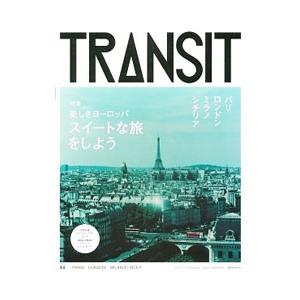 TRANSIT No．33（2016Autumn）／euphoria FACTORY