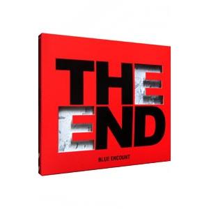 BLUE ENCOUNT／THE END 初回生産限定盤