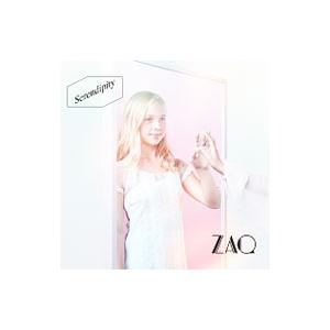 ZAQ／Serendipity