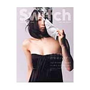 SWITCH VOL．27 NO．6 JUN．2009／スイッチ パブリッシング