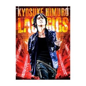氷室京介 KYOSUKE HIMURO 35th Anniversary LIVE FILMS AND