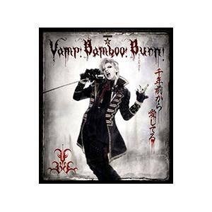 Blu-ray／SHINKANSEN☆RX Vamp Bamboo Burn〜ヴァン！バン！バーン！〜