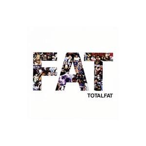 ＴＯＴＡＬＦＡＴ／ＦＡＴ