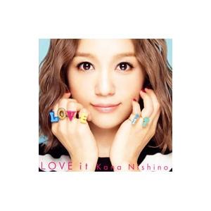 LOVE it (初回生産限定盤) (DVD付) 西野カナ (CD＋DVD