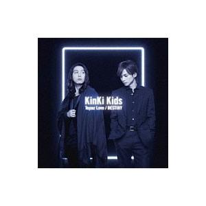 KinKi Kids／Topaz Love／DESTINY