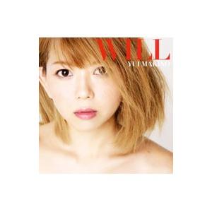 牧野由依／WILL 初回限定盤