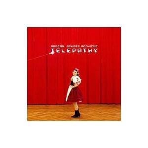 ＳＰＥＣＩＡＬ ＯＴＨＥＲＳ ＡＣＯＵＳＴＩＣ／Ｔｅｌｅｐａｔｈｙ 初回限定盤