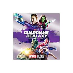 「ガーディアンズ・オブ・ギャラクシー」オーサム・ミックス VOL．1