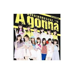 モーニング娘。’18／Are you Happy？｜A gonna（初回生産限定盤B）