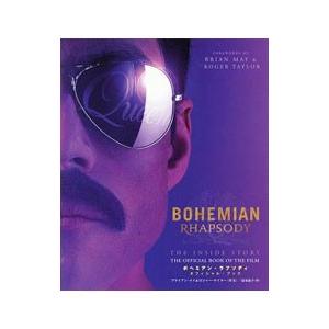 ボヘミアン・ラプソディ オフィシャル・ブック／WilliamsOwen