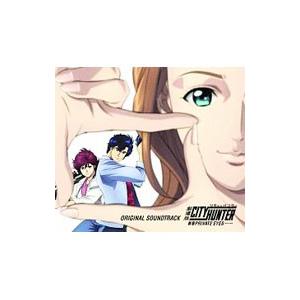 アニメ／「劇場版シティーハンター＜新宿プライベート・アイズ＞」−ORIGINAL SOUNDTRAC...