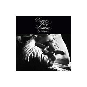 EGO−WRAPPIN’／Dream Baby Dream