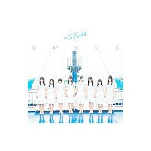 ＳＴＵ４８／大好きな人（Ｔｙｐｅ Ｃ）