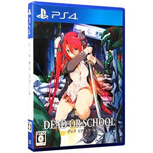 PS4／DEAD OR SCHOOL
