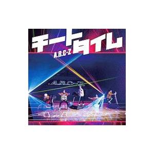 A．B．C−Z／チートタイム 初回限定盤B