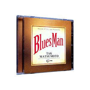 松本孝弘／Bluesman
