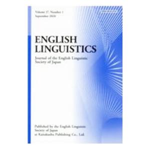 ENGLISH LINGUISTICS Volume37，Number1 2020Septmber／開拓社