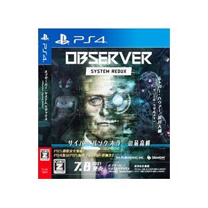 PS4／Observer： System Redux （CERO「Z」18歳以上対象）