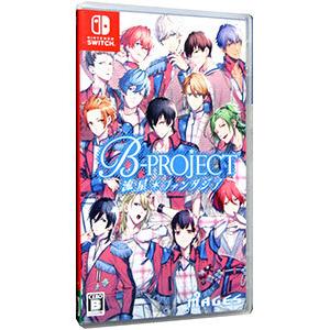 Switch／B−PROJECT 流星＊ファンタジア