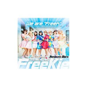 FreeKie／We are “FreeK”（Type F）（KATACOTO＊BANK Ver．）