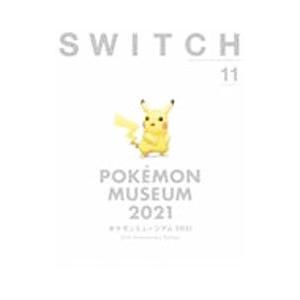 SWITCH Vol．39No．11／スイッチ パブリッシング